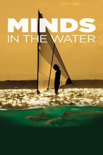 Minds in the Water movie poster - Rated 10/10