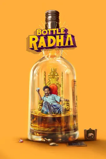 Bottle Radha movie poster - Rated 6/10