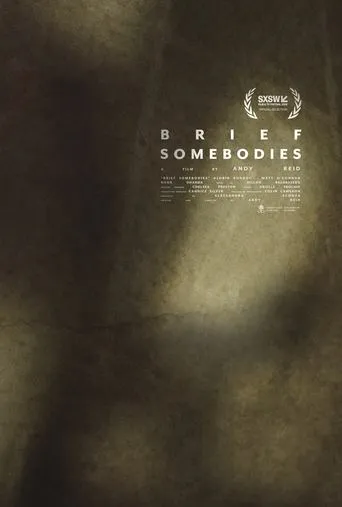 Brief Somebodies movie poster - Entertainment content