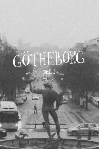 Gothenburg Part 1 movie poster - Entertainment content