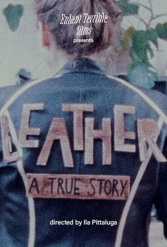 LEATHER movie poster - Entertainment content