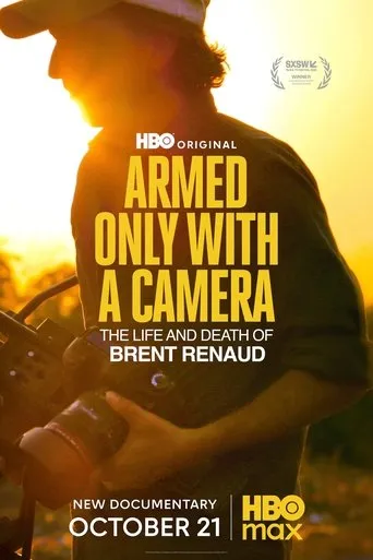 Armed Only with a Camera: The Life and Death of Brent Renaud movie poster - Entertainment content