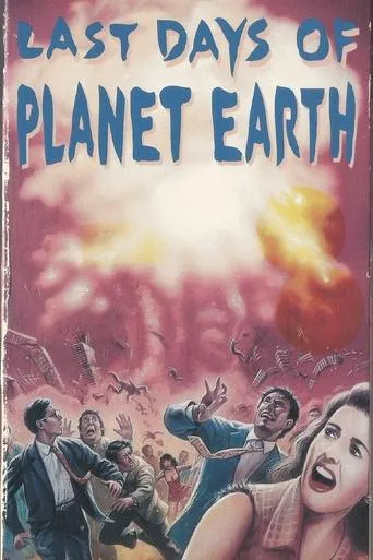 The Last Days of Planet Earth movie poster - Entertainment content