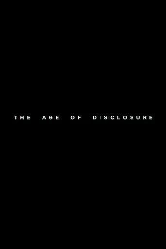 The Age of Disclosure movie poster - Rated 7/10