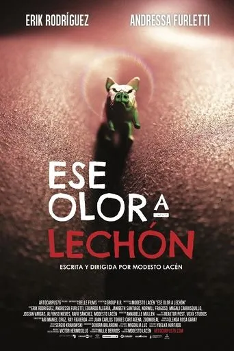 Ese olor a lechón movie poster - Entertainment content