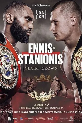 Jaron Ennis vs. Eimantas Stanionis movie poster - Entertainment content