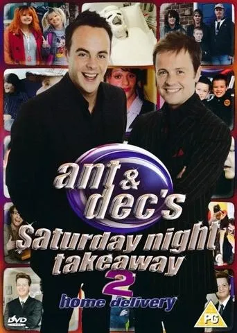 Ant & Dec's Saturday Night Takeaway 2: Home Delivery movie poster - Entertainment content