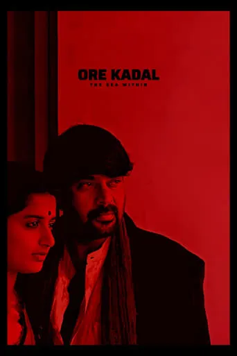 Ore Kadal movie poster - Rated 6.9/10