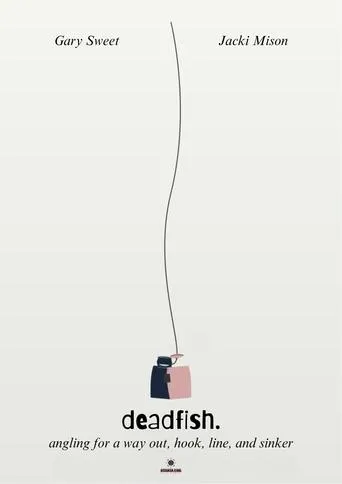 deadfish. movie poster - Entertainment content