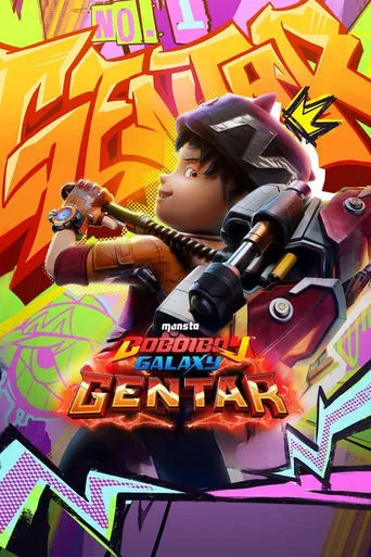 BoBoiBoy Galaxy: GENTAR movie poster - Entertainment content