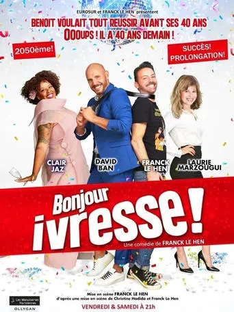 Bonjour ivresse ! movie poster - Rated 10/10