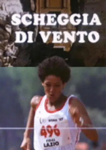 Scheggia di Vento movie poster - Entertainment content