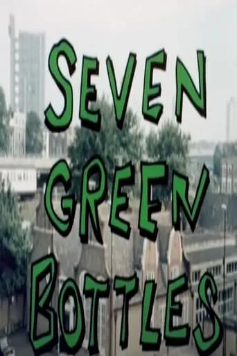 Seven Green Bottles movie poster - Rated 6.25/10