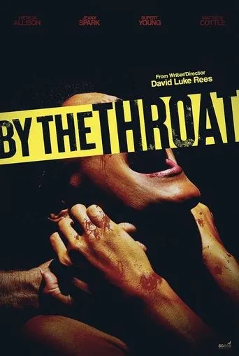 By the Throat movie poster - Rated 8/10
