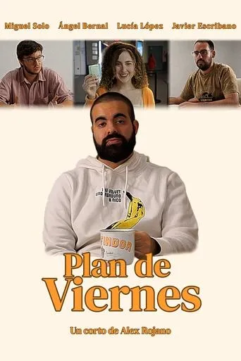 Plan de Viernes movie poster - Entertainment content