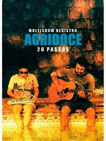 Multishow Registro: Agridoce – 20 Passos movie poster - Entertainment content