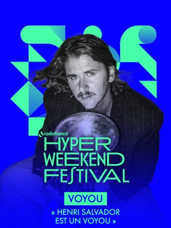 Voyou présente "Henri Salvador est un Voyou" - Hyper Weekend Festival 2025 movie poster - Entertainment content