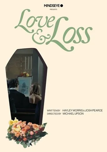 Love & Loss movie poster - Entertainment content