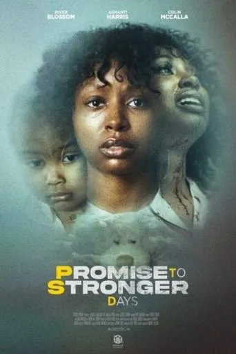 Promise to Stronger Days movie poster - Entertainment content