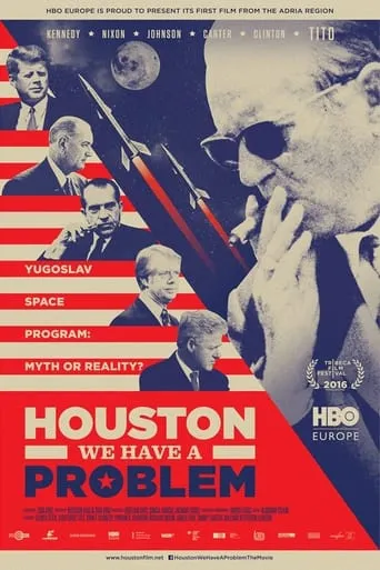 Houston, We Have a Problem! movie poster - Rated 7.7/10