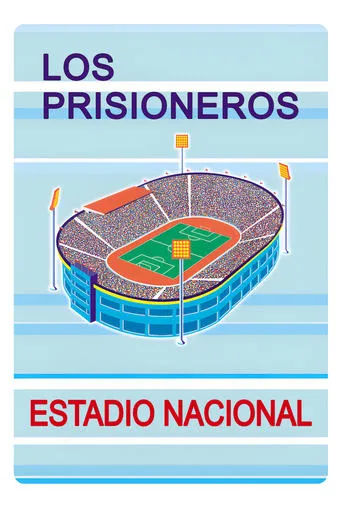 Los Prisioneros Estadio Nacional movie poster - Rated 10/10