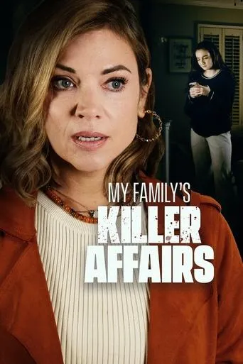 My Family's Killer Affairs movie poster - Rated 4/10