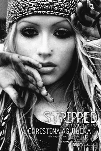 Christina Aguilera: Stripped movie poster - Rated 10/10