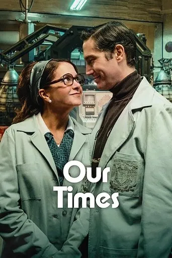 Our Times movie poster - Rated 6.6/10