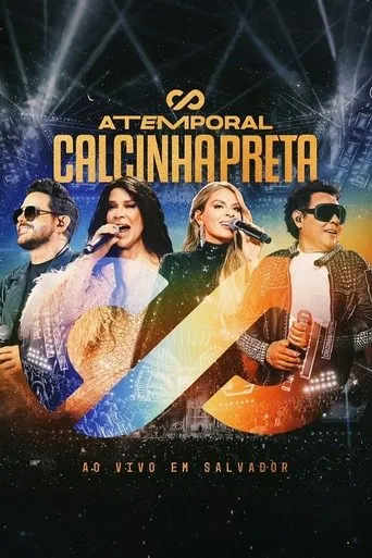 Atemporal (Ao Vivo em Salvador) movie poster - Rated 10/10