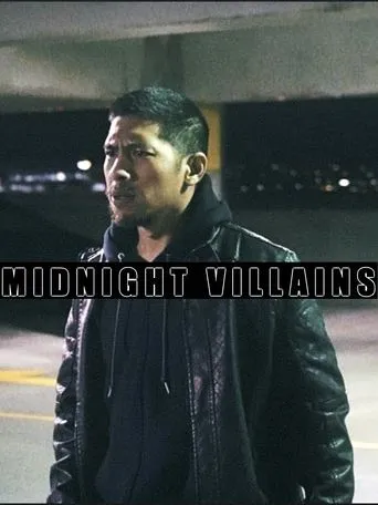 Midnight Villains movie poster - Rated 10/10
