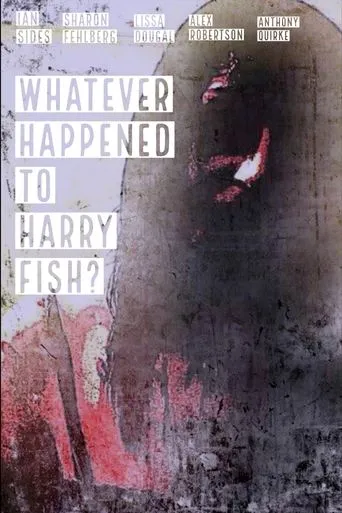 Whatever Happened to Harry Fish? movie poster - Entertainment content