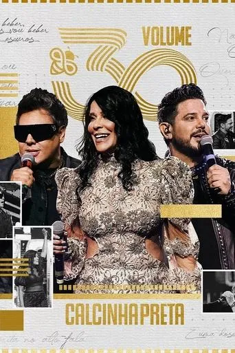 Calcinha Preta - Volume 30 movie poster - Entertainment content