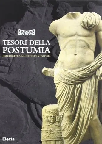 Tesori della Postumia movie poster - Entertainment content
