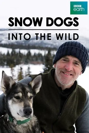 Snow Dogs: Into the Wild movie poster - Rated 10/10