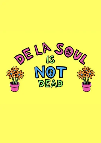 De La Soul Is Not Dead: The Documentary movie poster - Entertainment content