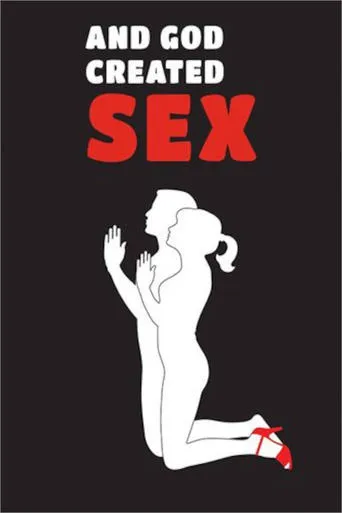 And God Created Sex movie poster - Entertainment content