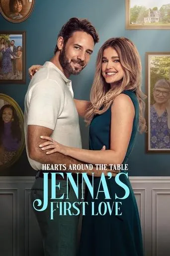 Hearts Around the Table: Jenna's First Love movie poster - Rated 7/10