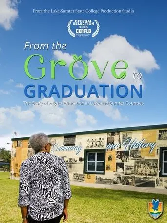 From the Grove to Graduation movie poster - Rated 7/10