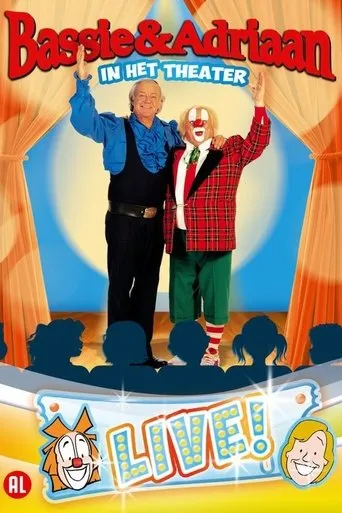 Bassie & Adriaan: In het Theater - LIVE! movie poster - Rated 10/10