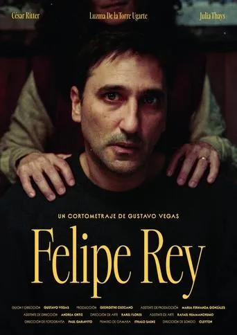 Felipe Rey movie poster - Rated 10/10