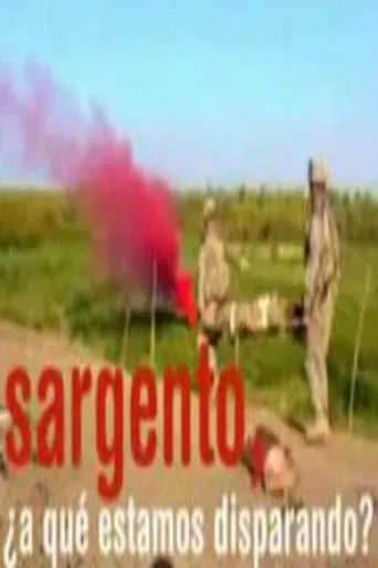 Jon Sistiaga: Sargento, ¿a qué estamos disparando? movie poster - Entertainment content