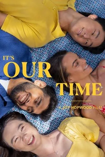 It's Our Time movie poster - Rated 5/10