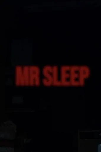 Mr Sleep movie poster - Entertainment content