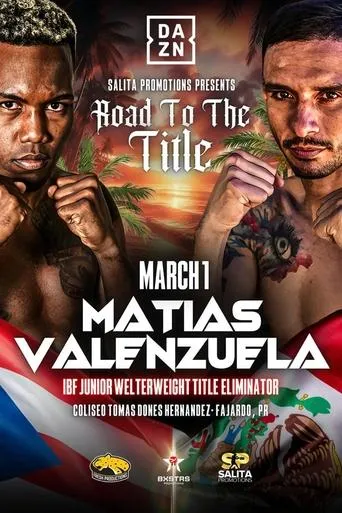 Subriel Matias vs. Gabriel Valenzuela movie poster - Entertainment content