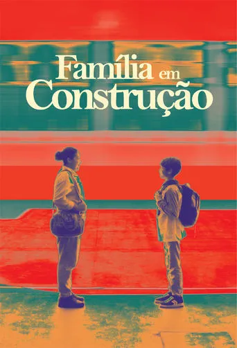 Família em Construção movie poster - Rated 7/10
