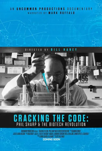 Cracking the Code: Phil Sharp and the Biotech Revolution movie poster - Entertainment content