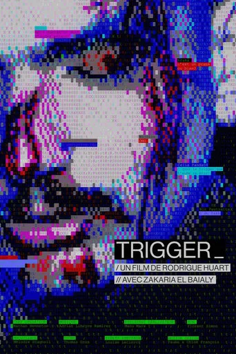 Trigger movie poster - Entertainment content