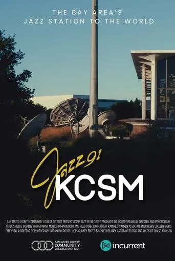KCSM 91.1: The Bay Area's Jazz Station to the World movie poster - Entertainment content