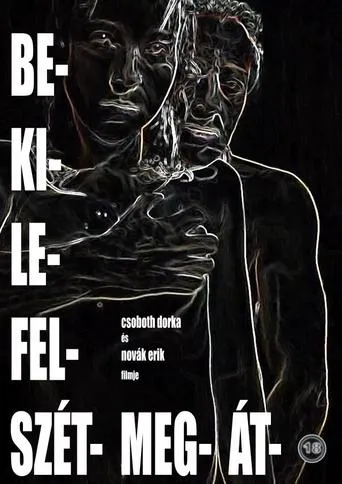 be- ki- le- fel- szét- meg- át- movie poster - Entertainment content