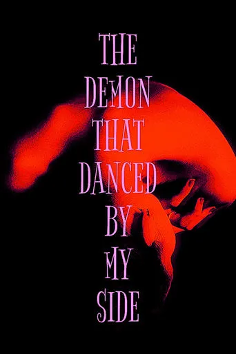 The Demon That Danced By My Side movie poster - Rated 9/10